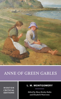 Elizabeth Waterston: Anne of Green Gables: The Norton Critical Edition