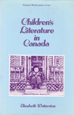 Elizabeth Waterston: Children's Literature in Canada