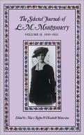 The Journals of L M Montgomery: Volume 2
